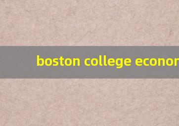 boston college economics